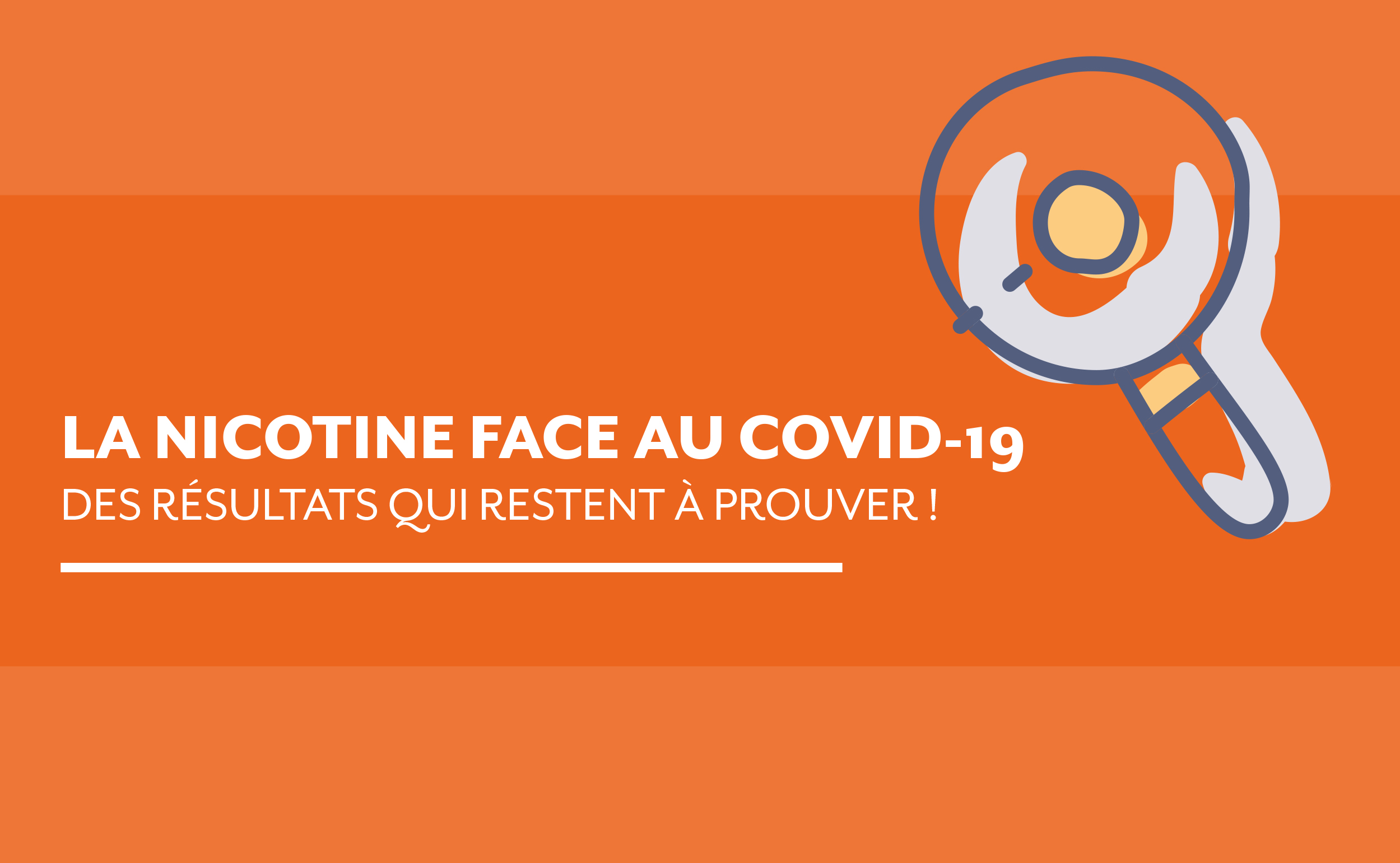 La nicotine face au Covid19 des résultats qui restent à prouver! AIST 84