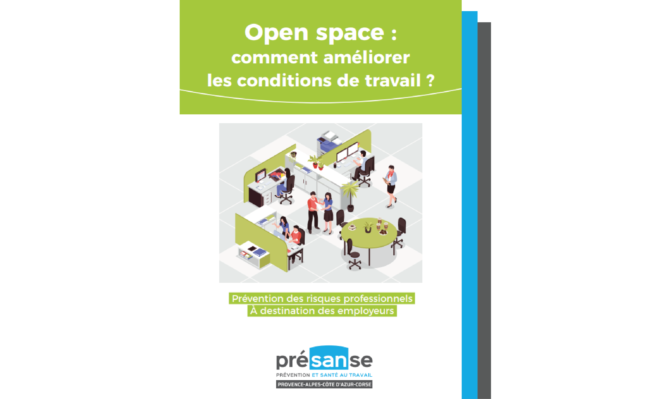 Open space : comment améliorer les conditions de travail ? - AIST 84